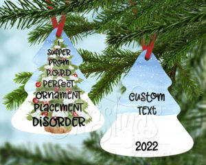 I suffer from P.O.P.D. tree shaped aluminum Christmas ornament